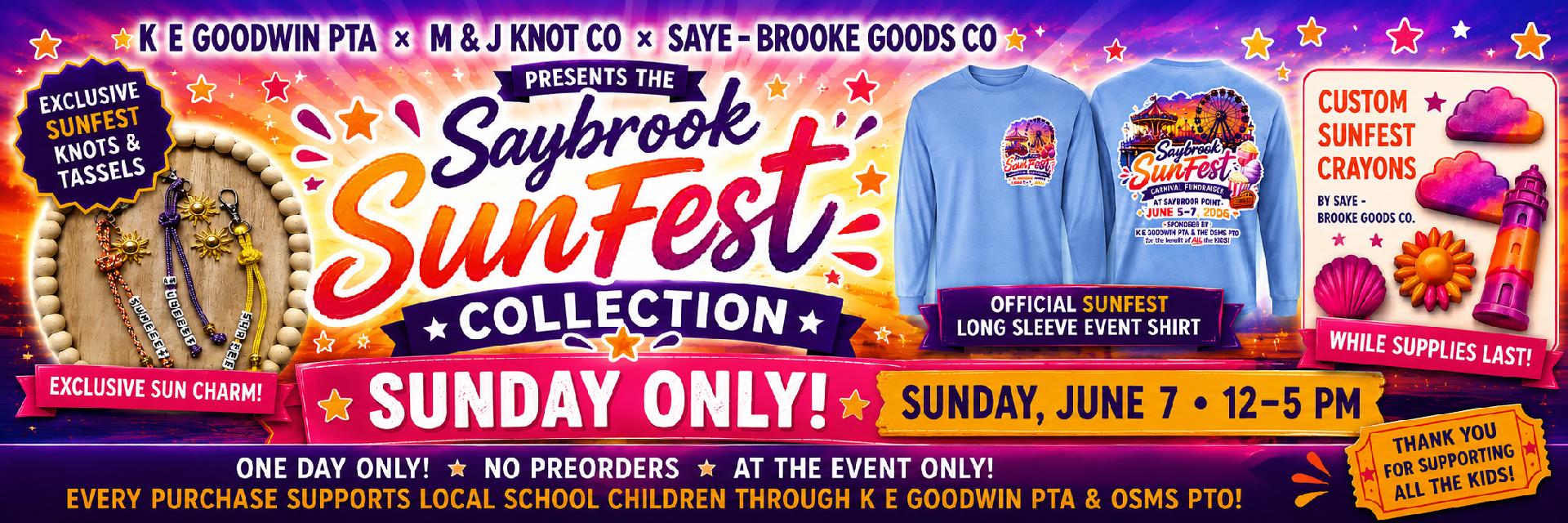 Saybrook SunFest Collection - Sunday Only